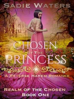 cover image of Chosen by the Princess